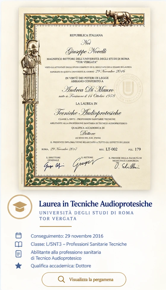 Laurea in Tecniche Audioprotesiche del Dott. Andrea Di Mauro, Università degli Studi di Roma Tor Vergata